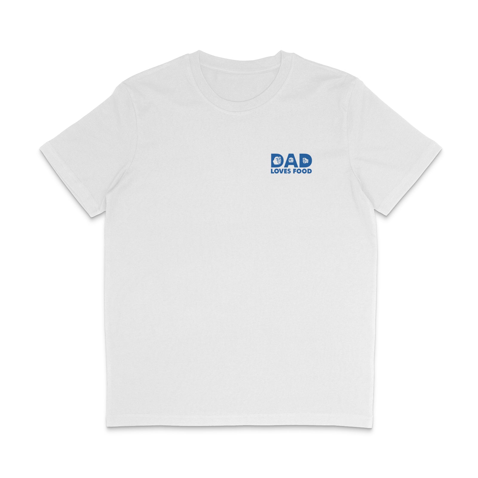 Dad Loves Food White T-Shirt